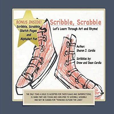 Scribble, Scrabble. Let's Learn Through Art And Rhyme!: "Pre-School" Art Collection Series One-..