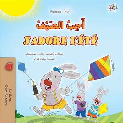 J'Adore L'Été (Livre Pour Enfants Bilingue Arabo-Français)-..