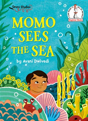 Momo Sees The Sea: A Seuss Studios Book-..