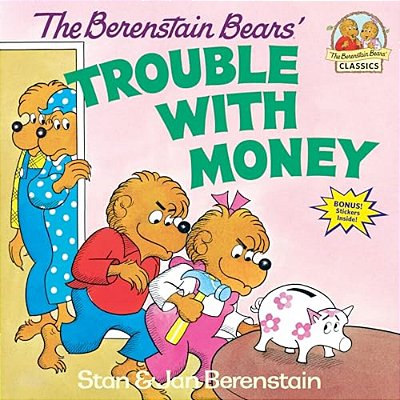 The Berenstain Bears' Trouble With Money-..