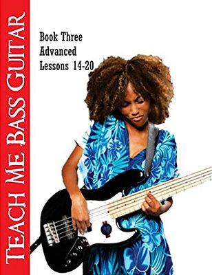 Teach Me Bass Guitar Book 3, Advanced: Roy Vogt's Bass Lessons For Advanced Players-..