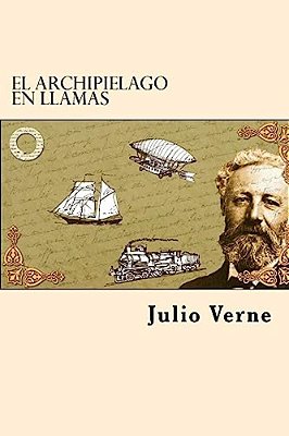 El Archipielago En Llamas (Spanish Edition)-..