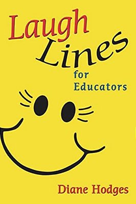 Laugh Lines For Educators-..