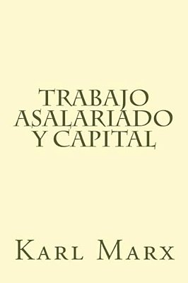 Trabajo Asalariado Y Capital-..