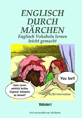 Englisch Durch Märchen: Englisch Vokabeln Lernen Leicht Gemacht-..