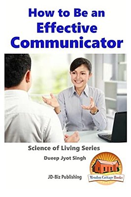 How To Be An Effective Communicator-..
