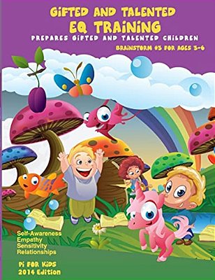 Gifted And Talented Eq Training For Children Ages 3-6: Brainstorm Series # 3 Good Manner And Good Behavior-..