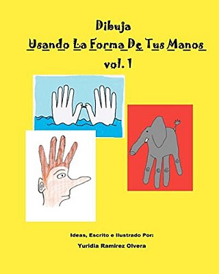 Dibuja Usando La Forma De Tus Manos-..