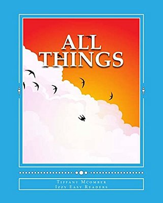 All Things: Little Izzy Easy Reader-..