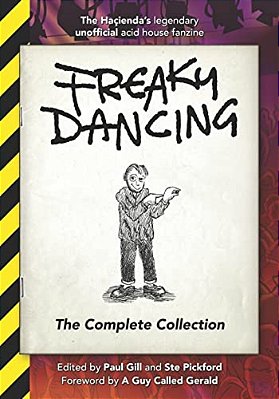 Freaky Dancing: The Complete Collection-..