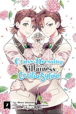 Cross-Dressing Villainess Cecilia Sylvie, Vol. 7 (Manga)-..