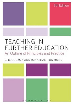 Teaching In Further Education: An Outline Of Principles And Practice-..