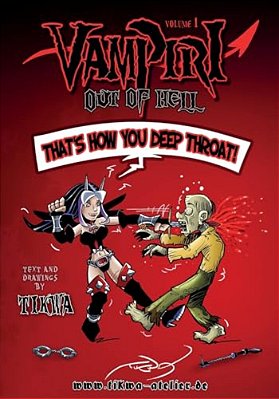 Vampiri Out Of Hell: Deep Throat Edition-..