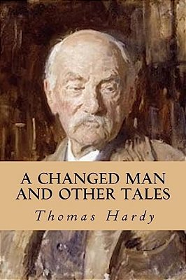 A Changed Man And Other Tales-..