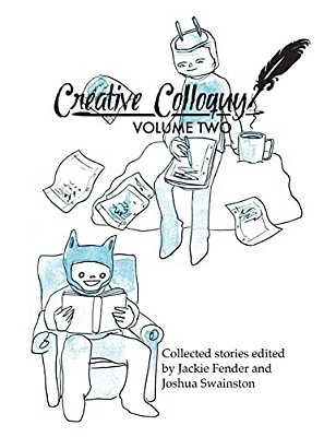 Creative Colloquy Volume Two-..
