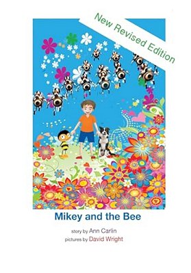 Mikey And The Bee (Revised Edition)-..
