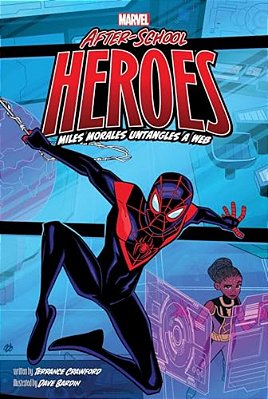 Miles Morales Untangles A Web-..
