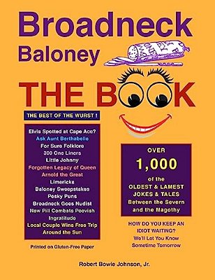 Broadneck Baloney: The Book-..