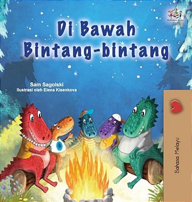Under The Stars (Malay Children's Book)-..