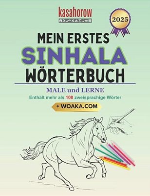 Mein Erstes Sinhala Wörterbuch: Male Und Lerne-..