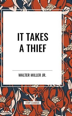 It Takes A Thief-..