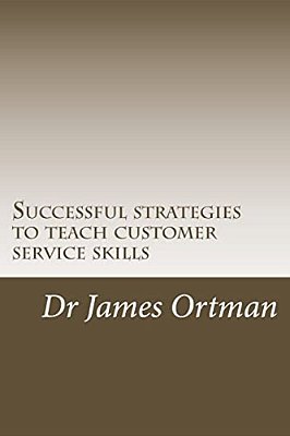 Successful Strategies To Teach Customer Service Skills-..