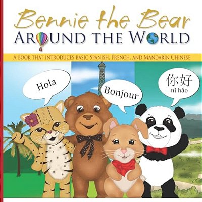 Bennie The Bear: Around The World-..