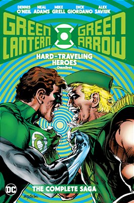 Green Lantern/Green Arrow: Hard Travelin' Heroes Omnibus-..