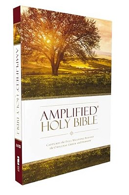 Amplified Bible-Am: Captures The Full Meaning Behind The Original Greek And Hebrew-..