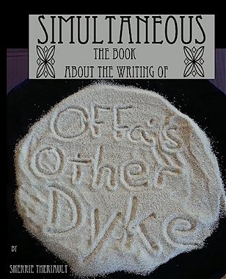 Simultaneous: The Writing Of Offa's Other Dyke-..
