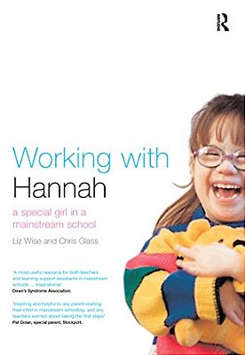 Working With Hannah: A Special Girl In A Mainstream School-..
