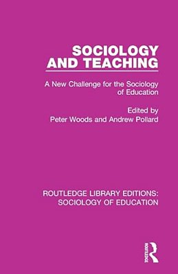 Sociology And Teaching: A New Challenge For The Sociology Of Education-..