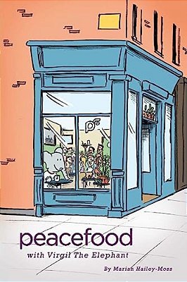 Peacefood: With Virgil The Elephant-..