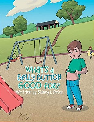 What's A Belly Button Good For?-..