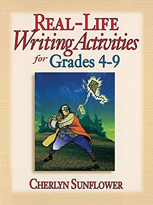 Real-Life Writing Activities For Grades 4-9-..