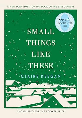 Small Things Like These (Oprah's Book Club)-..