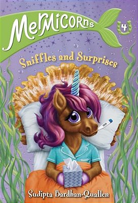 Mermicorns #4: Sniffles And Surprises-..