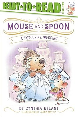 A Porcupine Wedding: Ready-To-read Level 2-..