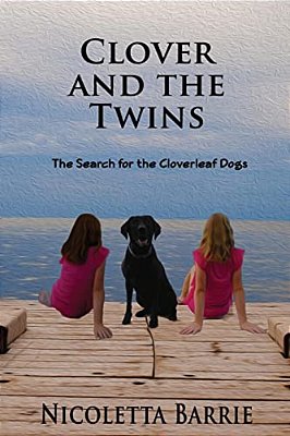 Clover And The Twins: The Search For The Cloverleaf Dogs-..