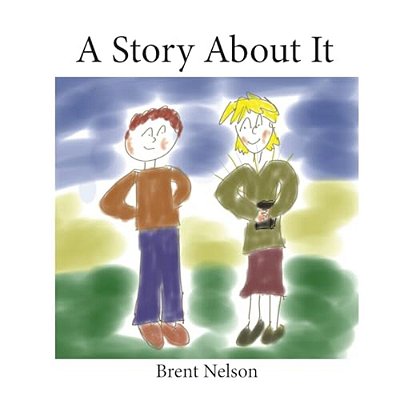 A Story About It-..