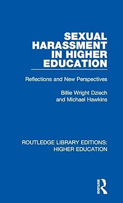 Sexual Harassment In Higher Education: Reflections And New Perspectives-..