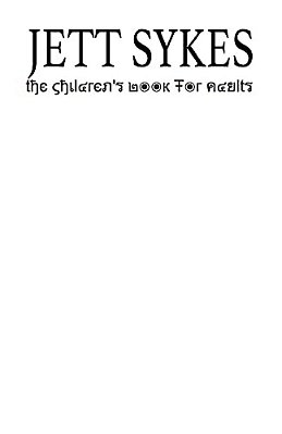 The Children Book's For Adults-..