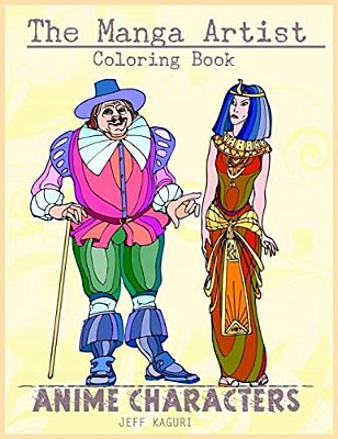 The Manga Artist Coloring Book: Anime Coloring Book: Anime Style Coloring Pages: Manga Kawaii Coloring Book For Adults: Japanese Style: Simple Funny A-..