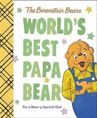 World's Best Papa Bear (Berenstain Bears): For A Bear-y Special Dad-..