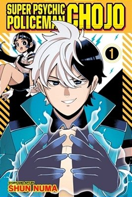 Super Psychic Policeman Chojo, Vol. 1-..