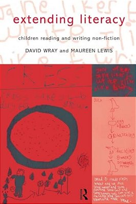 Extending Literacy: Developing Approaches To Non-Fiction-..
