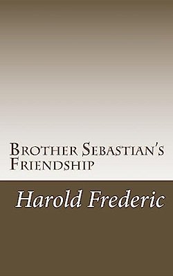 Brother Sebastian's Friendship-..