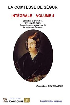 La Comtesse De Ségur - Intégrale - Volume 4-..