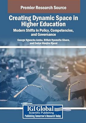 Creating Dynamic Space In Higher Education: Modern Shifts In Policy, Competencies, And Governance-..