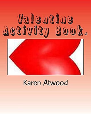 Valentine Activity Book. -..